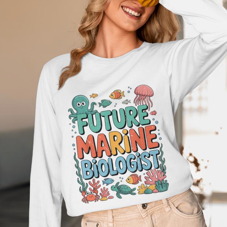 Future Marine Biologist Student Biology Teacher Kids Women Long Sleeve T-Shirt, novelty gifts, funny gifts