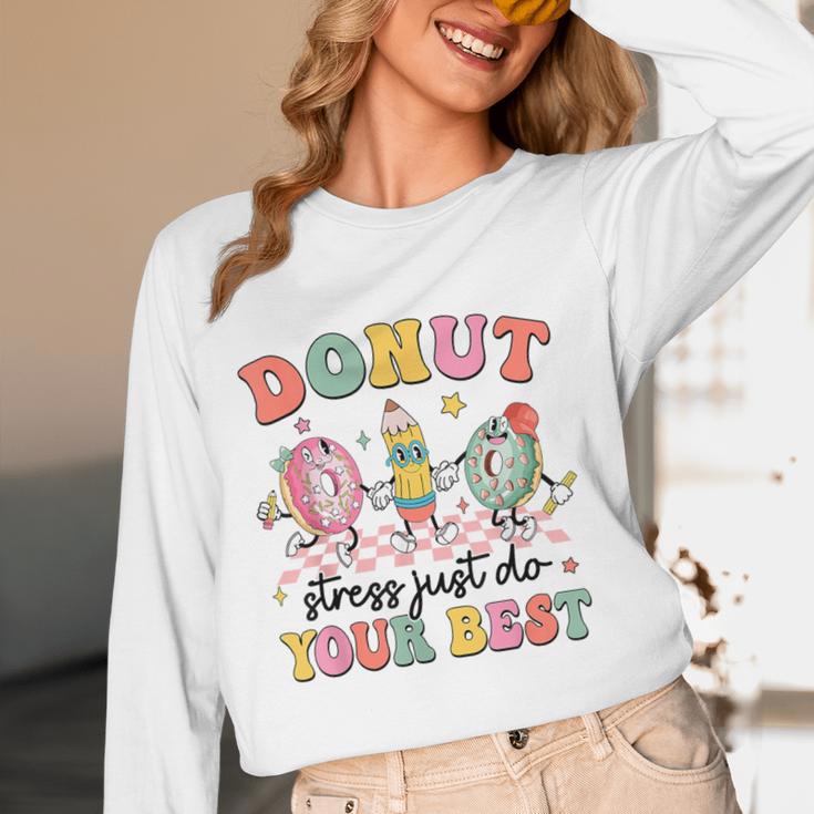Groovy Donut Stress Just Do Your Best Testing Day Teachers Women Long Sleeve T-Shirt, novelty gifts, funny gifts