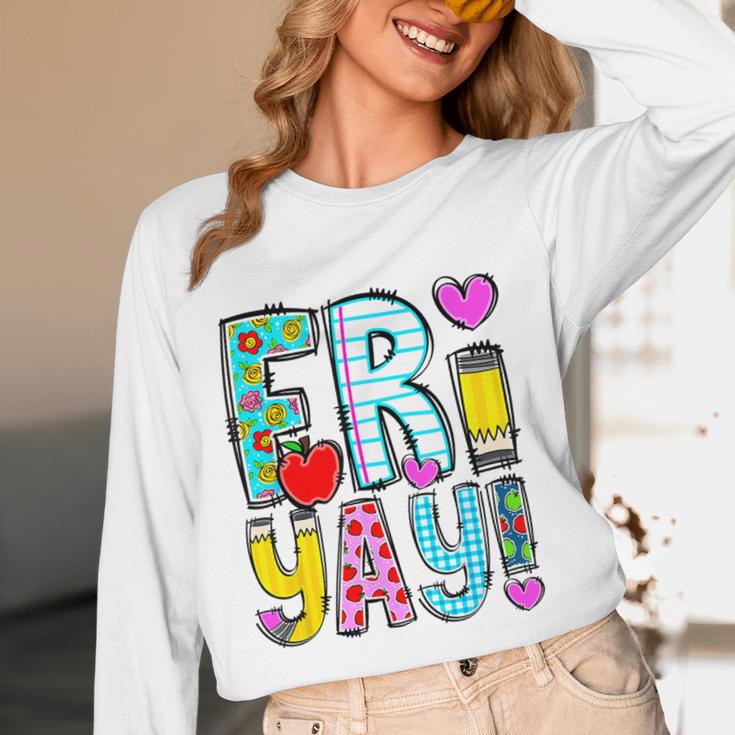 Happy Fri-Yay Friday Lovers Fun Teacher Life FriYay Weekend Women Long Sleeve T-Shirt, novelty gifts, funny gifts Happy Fri-Yay Friday Lovers Fun Teacher Life FriYay Weekend Women Long Sleeve T-Shirt, novelty gifts, funny gifts