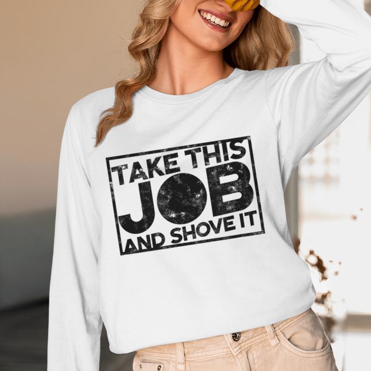 Take This Job And Shove It Teacher And Technician Work For Men Women Women Long Sleeve T-Shirt, novelty gifts, funny gifts