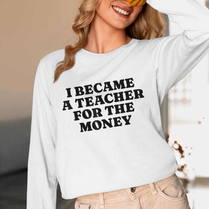 Lie Teacher Saying Humor School Class Women's Women Long Sleeve T-Shirt, novelty gifts, funny gifts