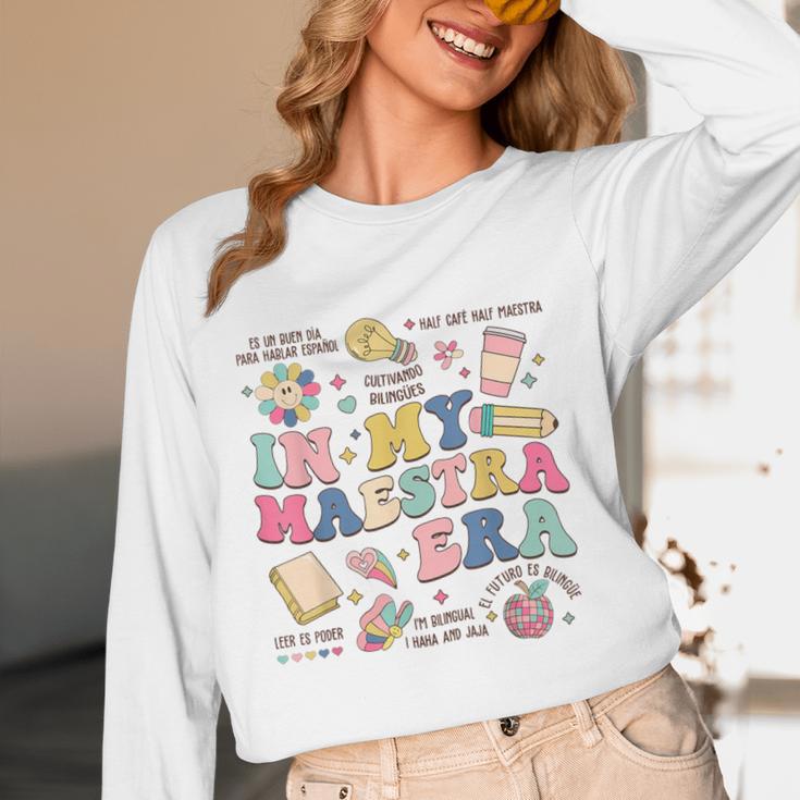 In My Maestra Era Spanish Bilingual Teacher First Day Women Long Sleeve T-Shirt, novelty gifts, funny gifts