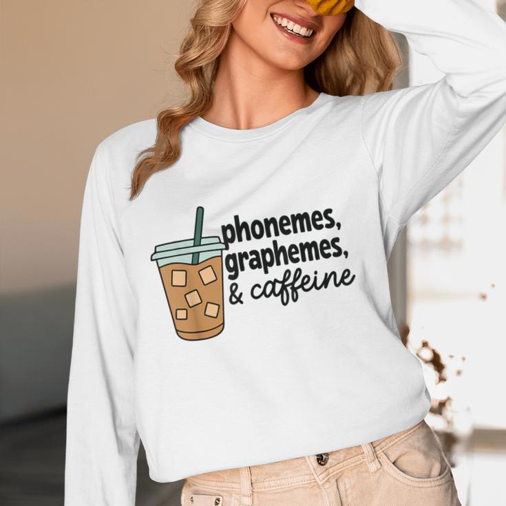 Phonemes Graphemes And Caffeine Coffee Teacher Appreciation Women Long Sleeve T-Shirt, novelty gifts, funny gifts Phonemes Graphemes And Caffeine Coffee Teacher Appreciation Women Long Sleeve T-Shirt, novelty gifts, funny gifts