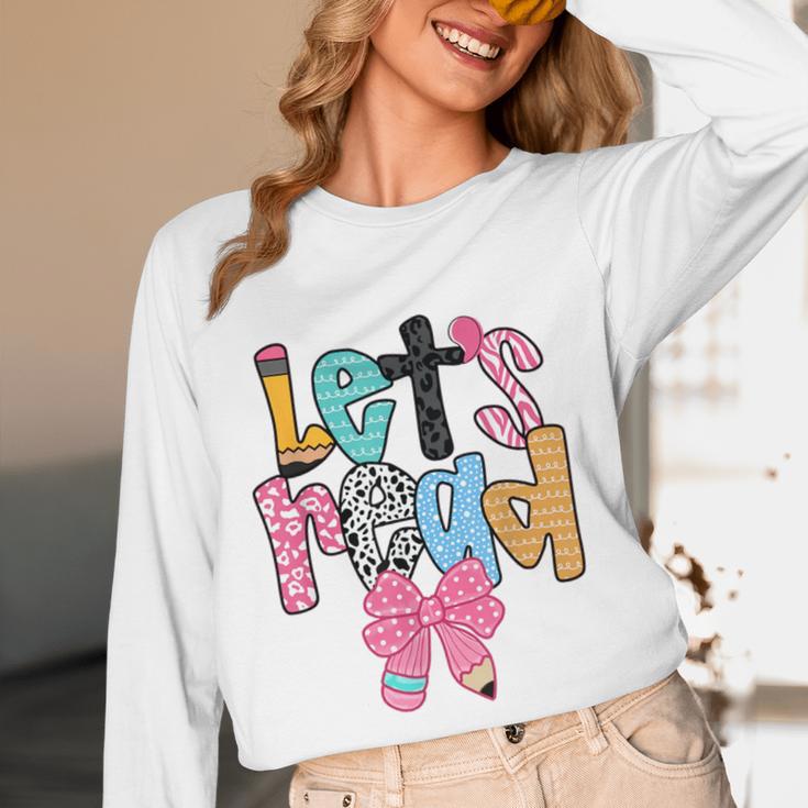 Lets Read Reading Teacher Back To School Literacy Pencil Bow Women Long Sleeve T-Shirt, novelty gifts, funny gifts Lets Read Reading Teacher Back To School Literacy Pencil Bow Women Long Sleeve T-Shirt, novelty gifts, funny gifts