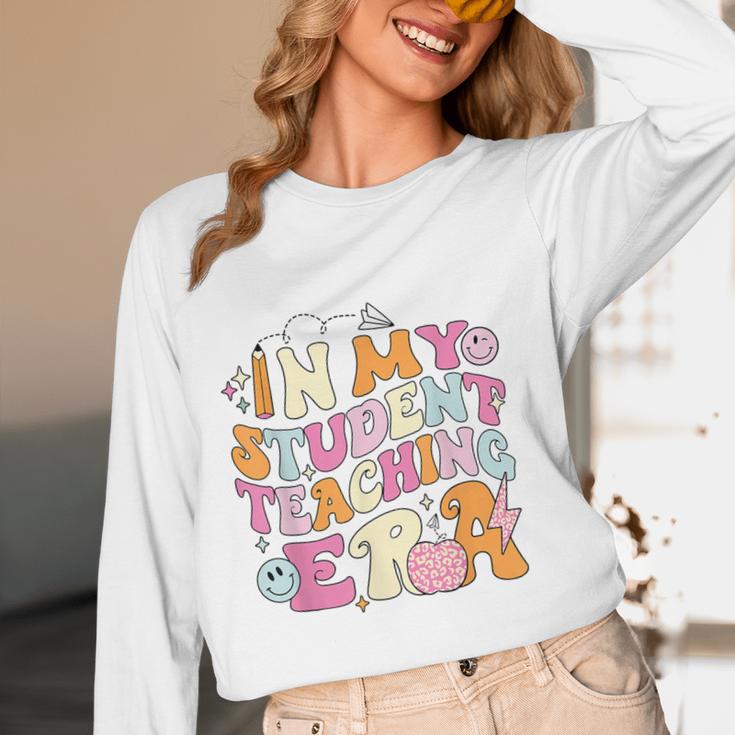 In My Student Teaching Era Back To School Teacher Team Women Long Sleeve T-Shirt, novelty gifts, funny gifts In My Student Teaching Era Back To School Teacher Team Women Long Sleeve T-Shirt, novelty gifts, funny gifts