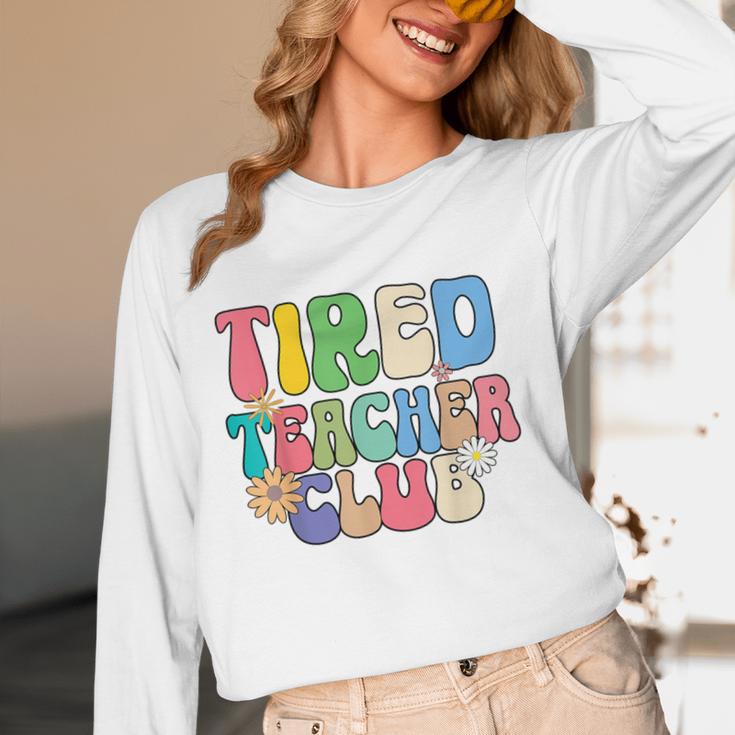 Tired Teachers Club Groovy Teachers Back To School Women Long Sleeve T-Shirt, novelty gifts, funny gifts