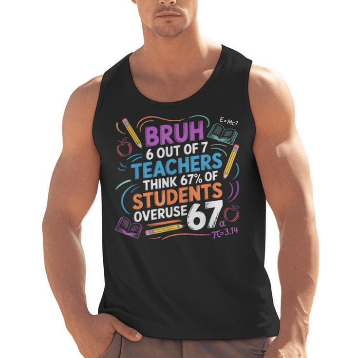 6 Out Of 7 Teachers Think 67 Of Students Overuse 67 Meme Men Tank Top, trending gift 6 Out Of 7 Teachers Think 67 Of Students Overuse 67 Meme Men Tank Top, trending gift