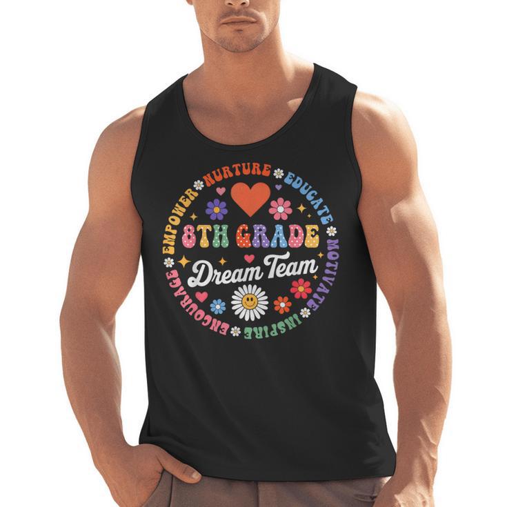 8th Grade Dream Team Eighth Grade Teacher Kid Back To School Men Tank Top