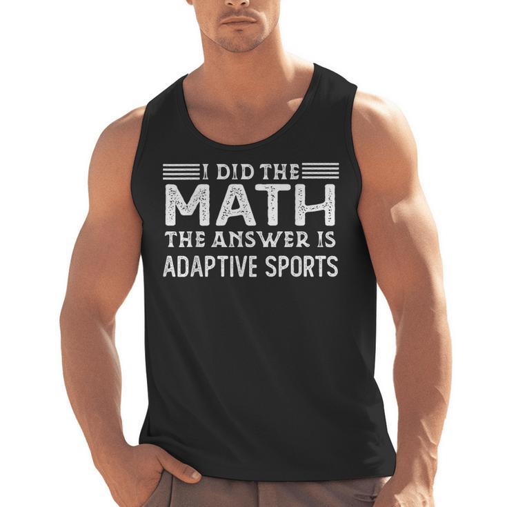 The Answer Is Adaptive Sports Math Teacher Student Men Women Kids Men Tank Top