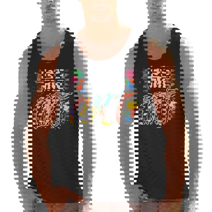 Lets Make Art Colerful Artists Painter Art Teacher Men Women Girls Kids Men Tank Top