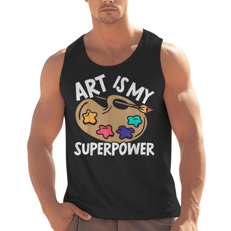 Art Is My Superpower Art Teacher Artist Painter Painting Men Tank Top