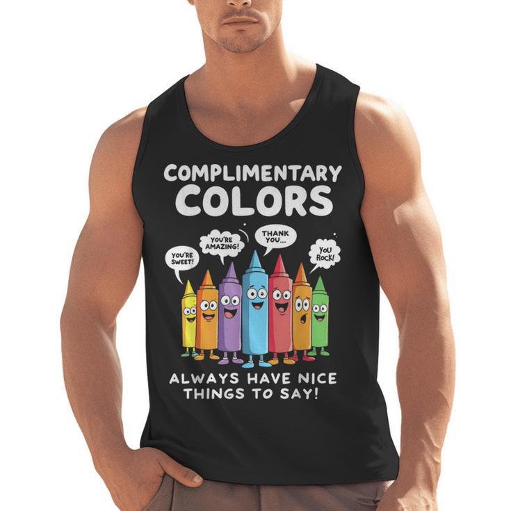 Art Teacher COMPLIMENTARY Colors Always Have Things To Say Men Tank Top