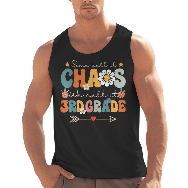 Some Call It Chaos We Call It 3rd Grade Third Grade Teachers Men Women Kids Men Tank Top