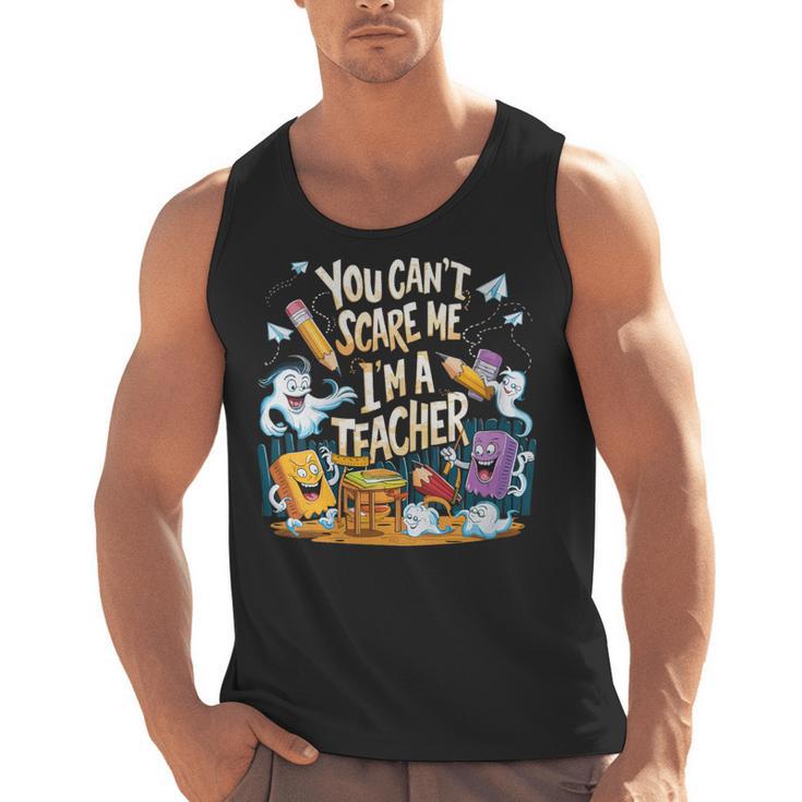 You Can't Scare Me I'm A Teacher Cool Math Teacher Halloween Men Tank Top