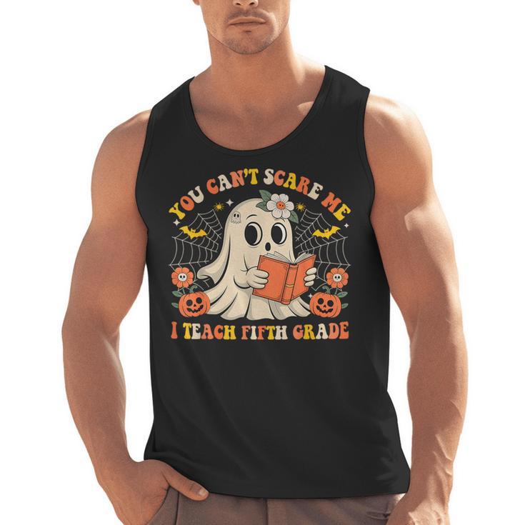 You Can't Scare Me I Teach Fifth Grade Halloween Teacher Men Tank Top