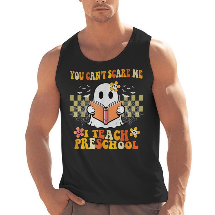 You Can't Scare Me I Teach Preschool Ghost Halloween Teacher Men Tank Top