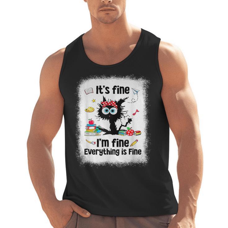 Cat It's Fine I'm Fine Everything Is Fine Teacher Life Men Tank Top