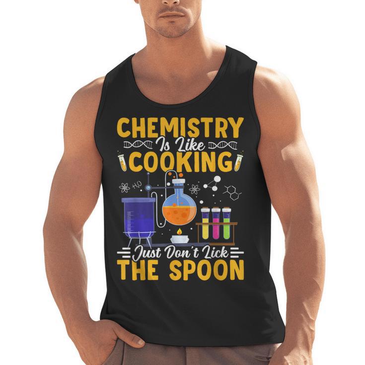 Chemistry Is Like Cooking Science Teacher Student Men Tank Top