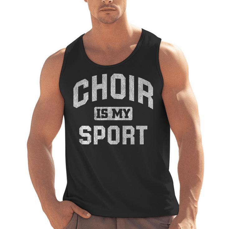Choir Is My Sport Quote Choir Teacher Men Tank Top