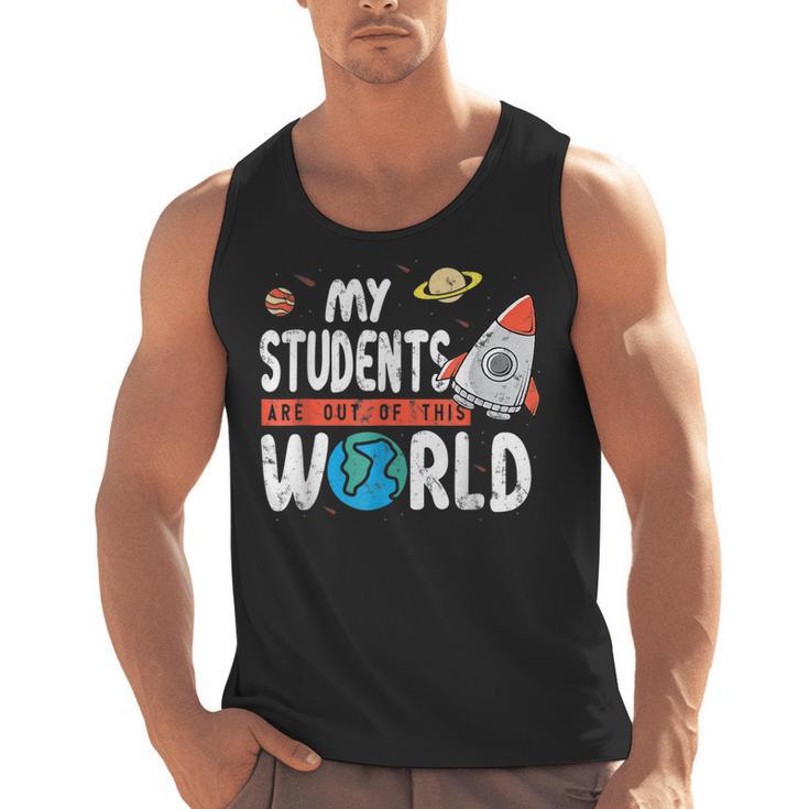 Cute Teacher My Students Are Out Of This World Space Men Women Kids Men Tank Top