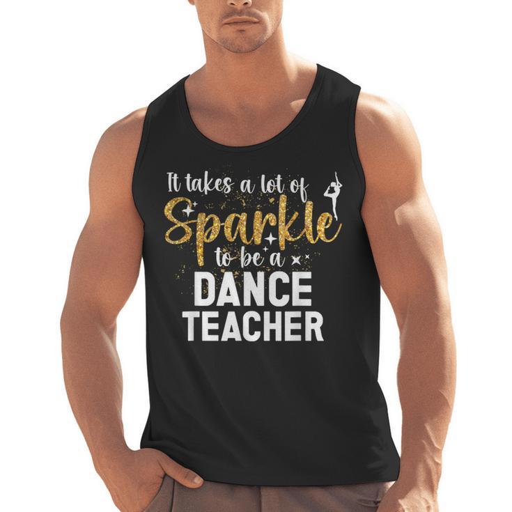 To Be A Dance Teacher Dance Instructor Dancing Teacher Men Tank Top