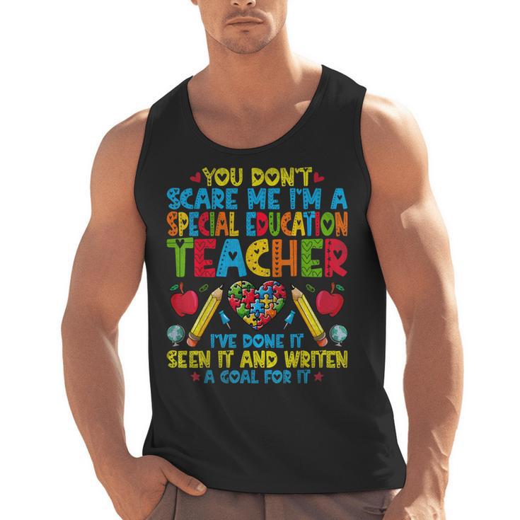 You Don't Scare Me I'm A Special Education Teacher SPED Men Tank Top