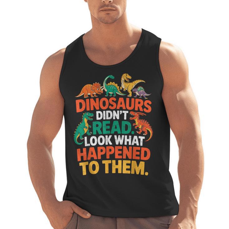 English Teacher Dinosaurs Didn’t Read What Happened To Them Men Tank Top