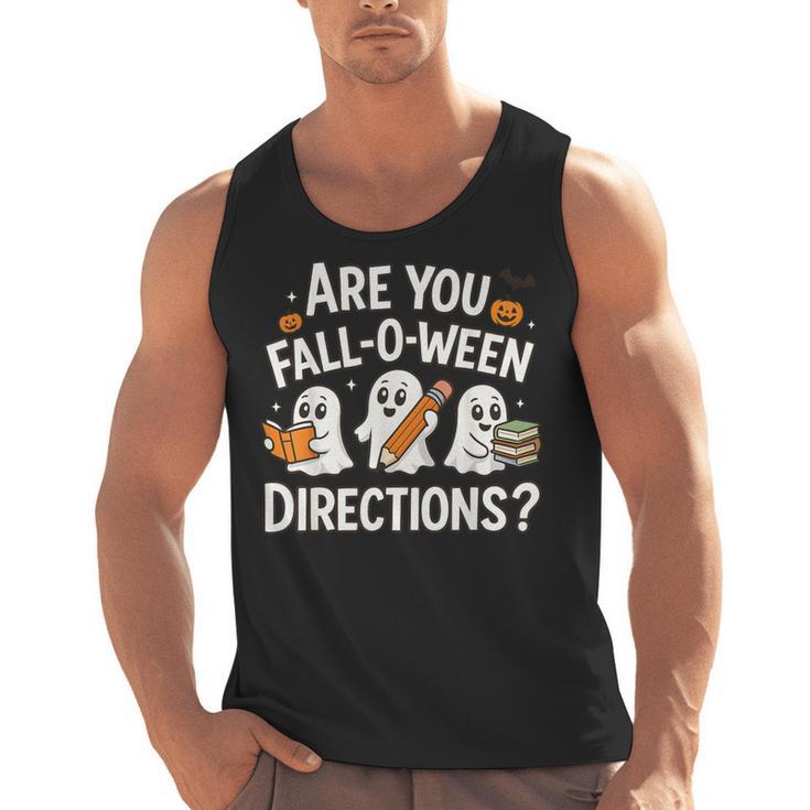 Are You Fall O Ween Directions Halloween Teacher Ghosts Men Tank Top