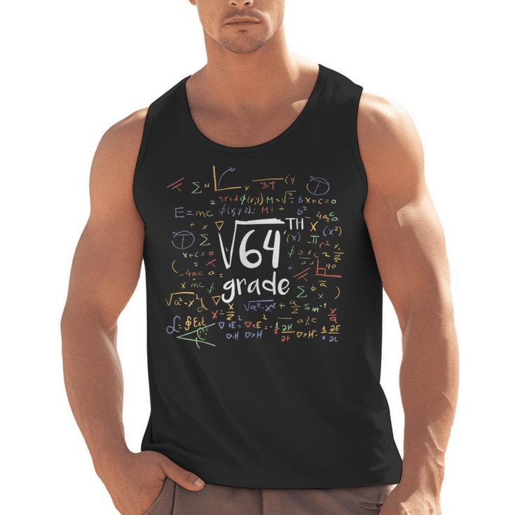 First Day Of School 8th Grade Square Root Of 64 Math Teacher Men Tank Top
