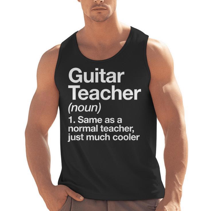 Guitar Teacher Definition Musician Music Men Women Girls Kids Men Tank Top
