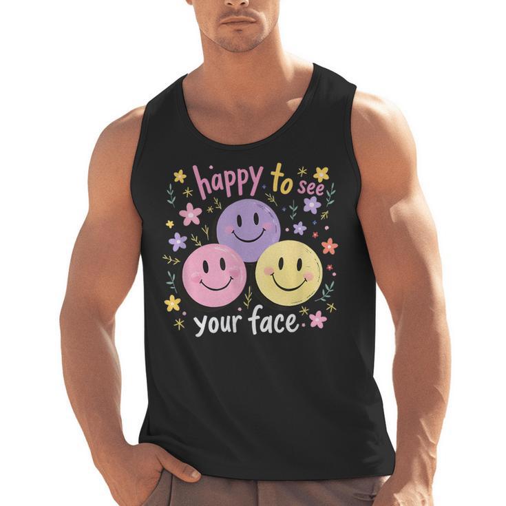 Happy To See Your Face Smile Face Teacher Back To School Men Tank Top