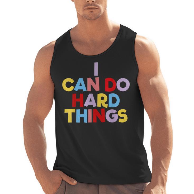 I Can Do Hard Things Teacher Inspiration Do Hard Things Men Tank Top