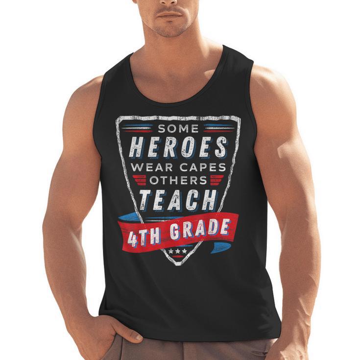 Some Heroes Wear Capes Others Teach 4th Grade Teacher Men Women Kids Men Tank Top
