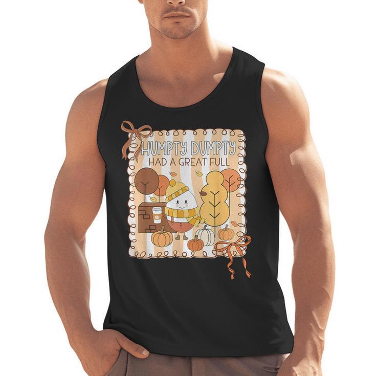 Humpty Dumpty Had A Great Fall Teacher Thanksgiving Autumn Men Tank Top