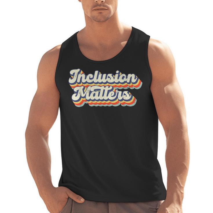 Inclusion Matters Special Education Sped Teacher Vintage Men Tank Top