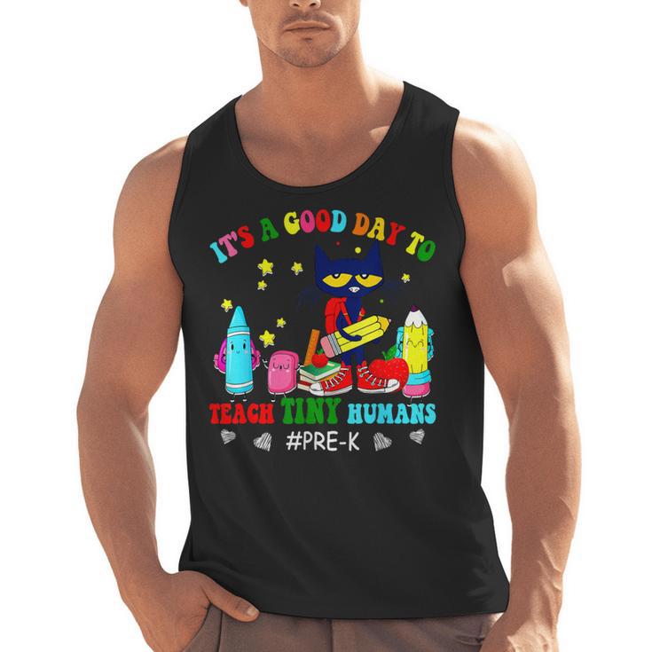 It's A Good-Day To Teach Tiny Humans Pre-K Cat Teacher Lover Men Tank Top