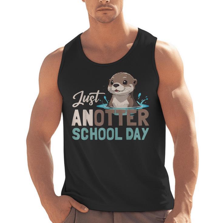 Just Anotter School Day Cute Otter Lover Teacher Student Men Tank Top