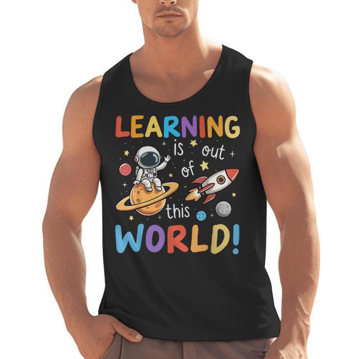 Learning Is Out Of This World Space Back To School Teacher Men Tank Top