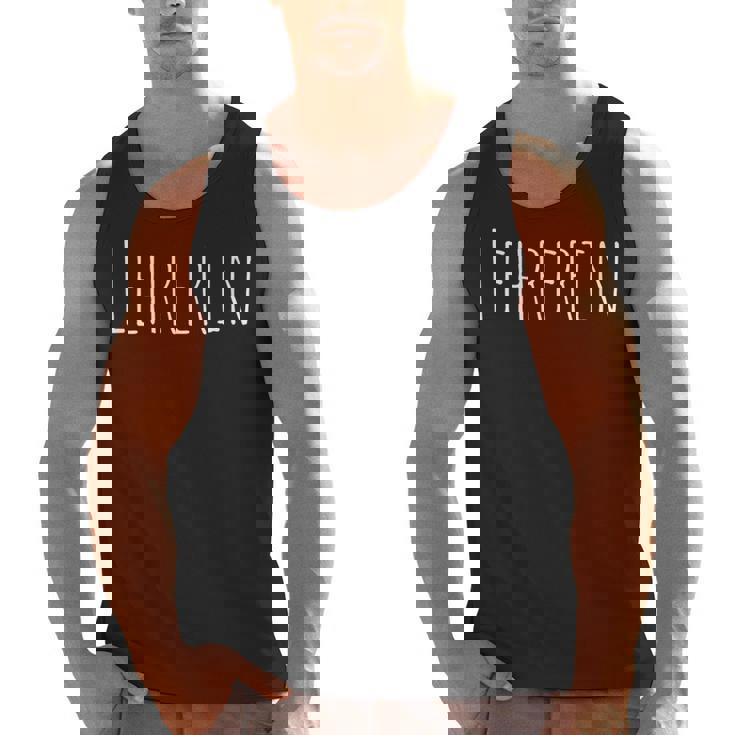 Lehrerin Female German Teacher Men Tank Top