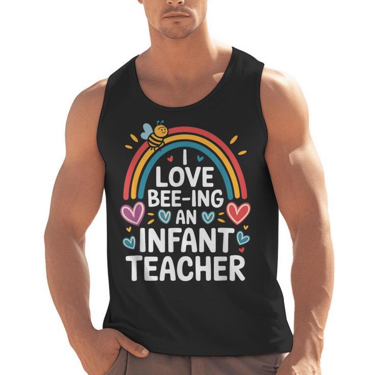 I Love Bee-Ing An Infant Teacher Toddler Teaching Men Tank Top