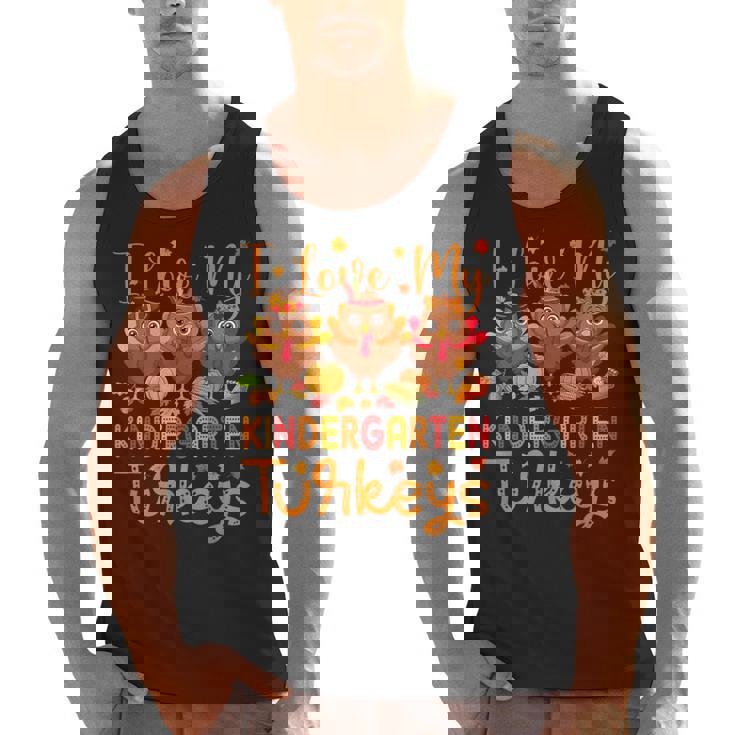 I Love My Kindergarten Turkeys Thanksgiving Teacher Students Men Tank Top