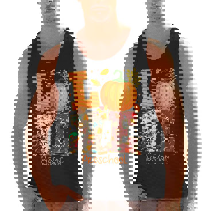 Love Preschool Teacher Turkey Thanksgiving Autumn Fall Men Tank Top