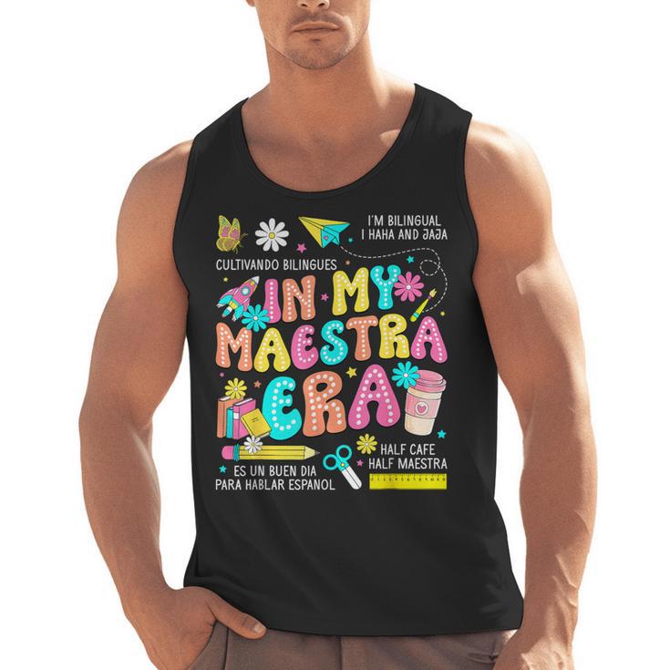 In My Maestra Era Spanish Bilingual Teacher Back To School Men Tank Top