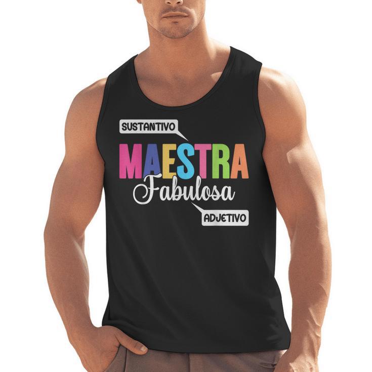 Maestra Fabulosa Bilingual Spanish Espanol Teacher School Men Tank Top