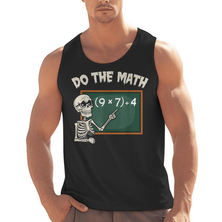 Do The Math 67 Meme Joke Halloween Skeleton Math Teacher Men Tank Top