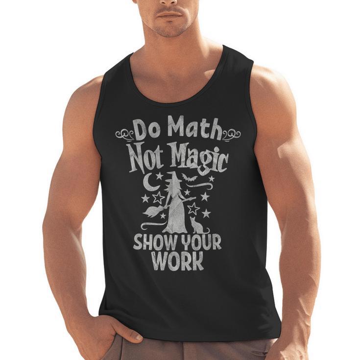 Do Math Not Magic Math Teacher Halloween Cat Witch Men Tank Top