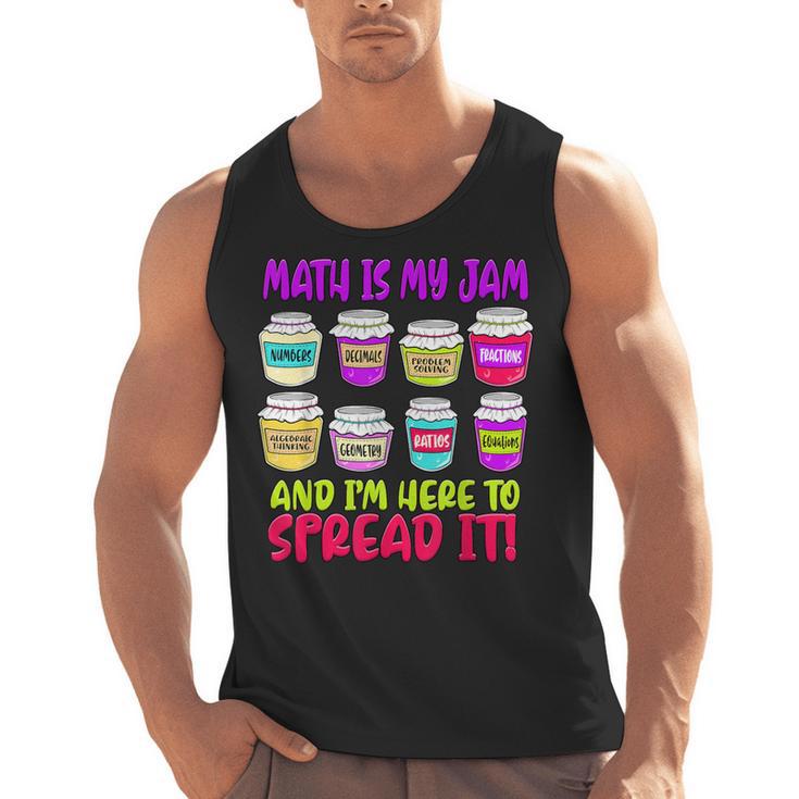 Math Teacher My Jam Here To Spread Mathematics Humor Men Tank Top