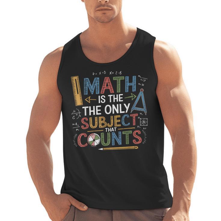 Math Teacher Mathematician Subject Mathematics Joke Men Tank Top
