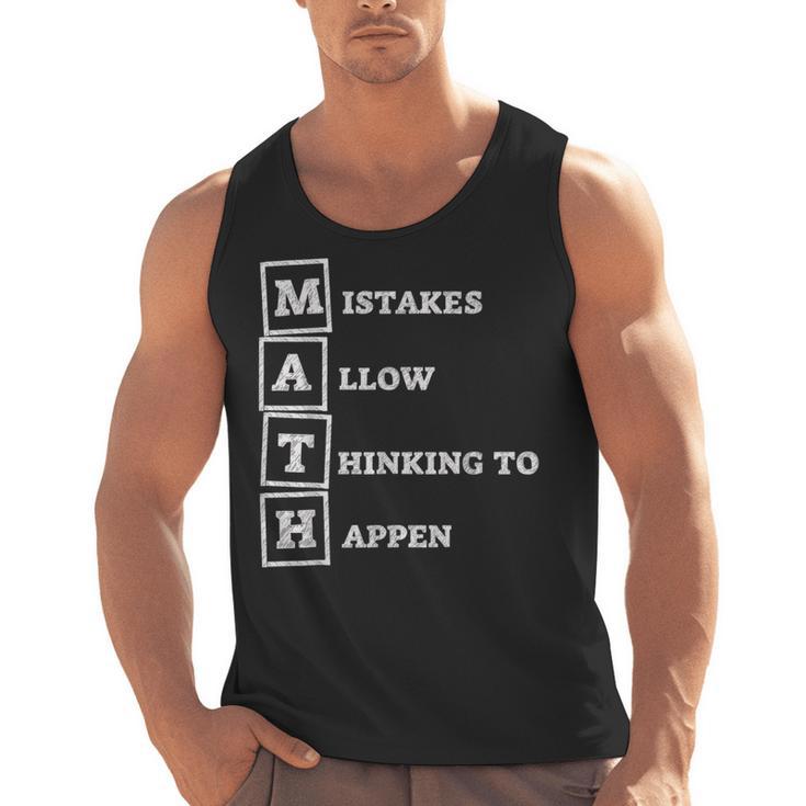 Mistakes Allow Thinking To Happen School Math Teacher Men Tank Top