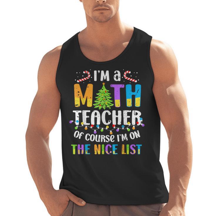On The Nice List Christmas Math Teacher Women Men Men Tank Top